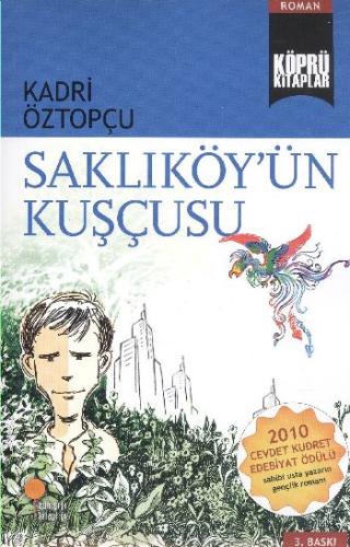 Saklıköy’ün Kuşçusu | Kitap Ambarı