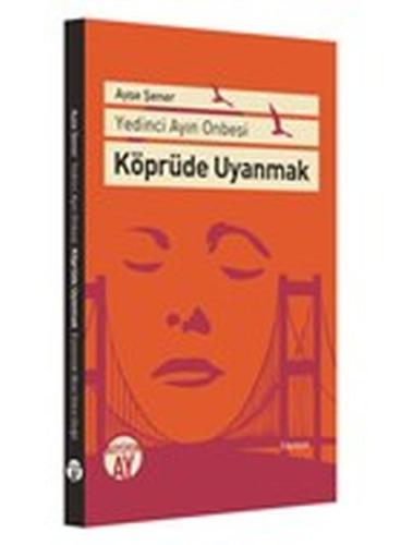 Köprüde Uyanmak | Kitap Ambarı