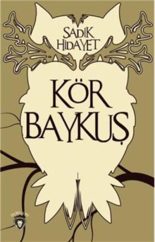 Kör Baykuş | Kitap Ambarı