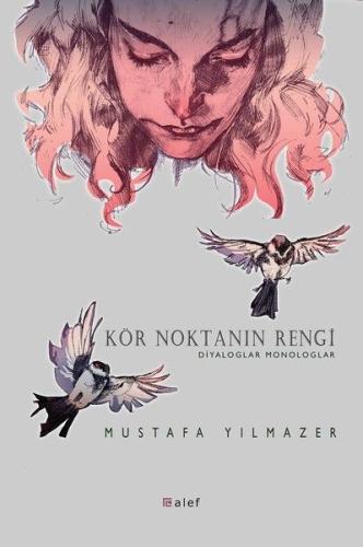 Kör Noktanın Rengi | Kitap Ambarı