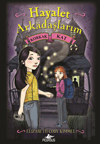 Korkak Kat - Hayalet Arkadaşlarım 2 | Kitap Ambarı