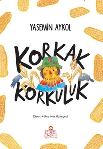 Korkak Korkuluk | Kitap Ambarı