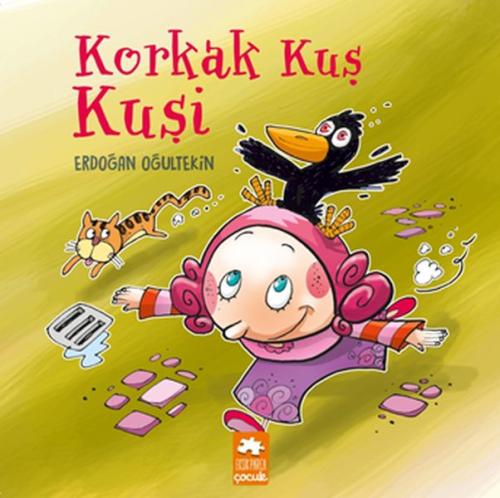 Korkak Kuş Kuşi | Kitap Ambarı