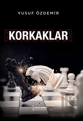 Korkaklar | Kitap Ambarı