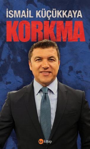 Korkma | Kitap Ambarı