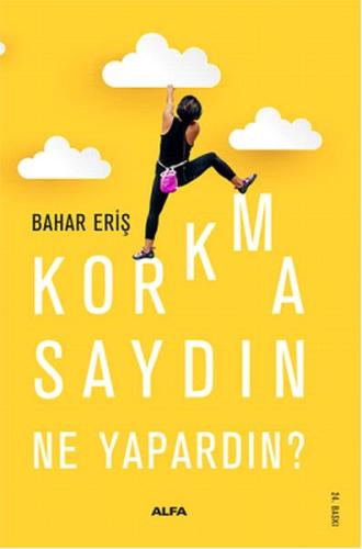 Korkmasaydın Ne Yapardın? | Kitap Ambarı