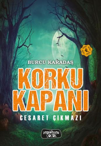 Korku Kapanı - Cesaret Çıkmazı | Kitap Ambarı