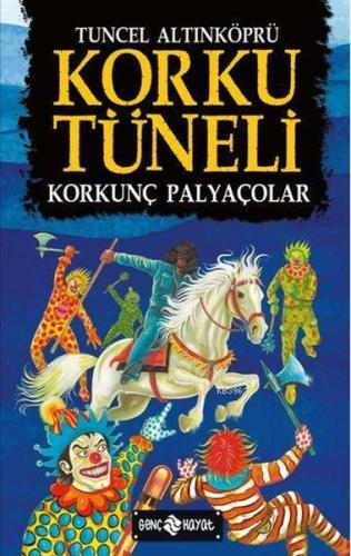 Korku Tüneli | Kitap Ambarı