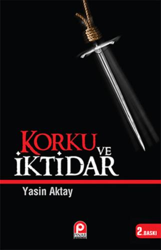 Korku ve İktidar | Kitap Ambarı