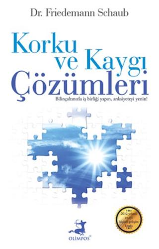 Korku ve Kaygı Çözümleri | Kitap Ambarı