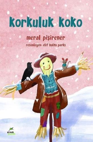 Korkuluk Koko | Kitap Ambarı