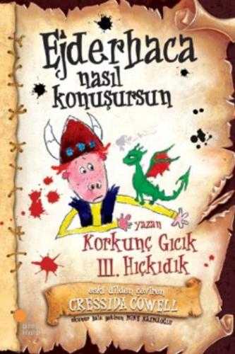 Korkunç Gıcık 3. Hıçkıdık - Ejderhaca Nasıl Konuşursun? | Kitap Ambarı