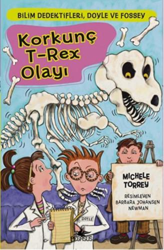 Korkunç T-Rex Olayı | Kitap Ambarı