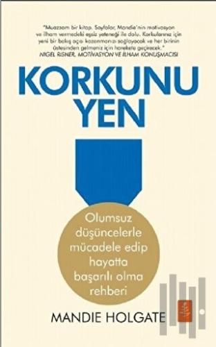 Korkunu Yen | Kitap Ambarı