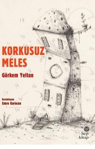 Korkusuz Meles | Kitap Ambarı