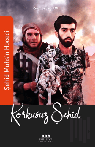 Korkusuz Şehid | Kitap Ambarı