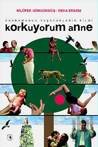 Korkuyorum Anne | Kitap Ambarı