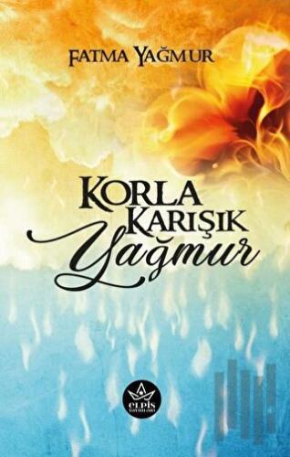 Korla Karışık Yağmur | Kitap Ambarı