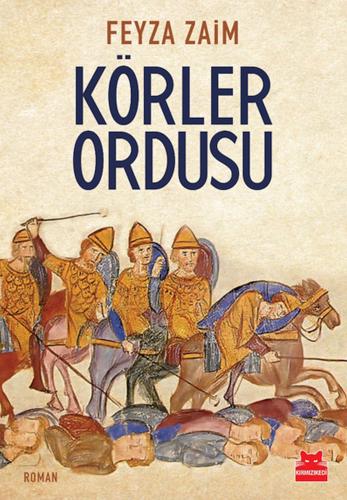 Körler Ordusu | Kitap Ambarı