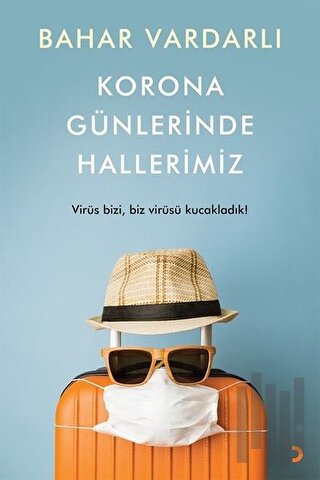 Korona Günlerinde Hallerimiz | Kitap Ambarı