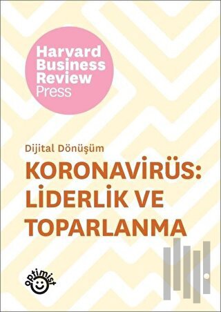 Koronavirüs: Liderlik ve Toparlanma - Dijital Dönüşüm | Kitap Ambarı