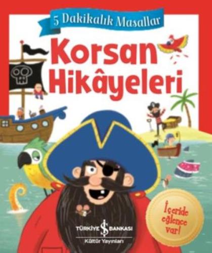 Korsan Hikayeleri - 5 Dakikalık Masallar (Ciltli) | Kitap Ambarı