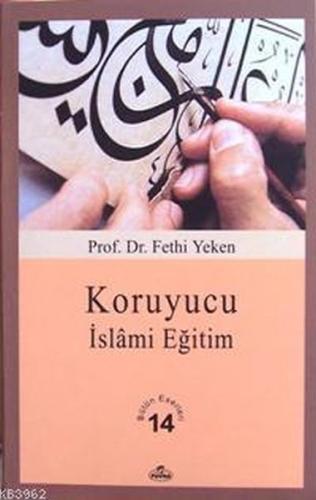 Koruyucu İslami Eğitim | Kitap Ambarı