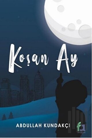 Koşan Ay | Kitap Ambarı