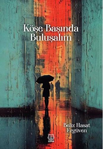 Köşe Başında Buluşalım | Kitap Ambarı