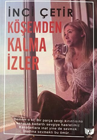 Köşemden Kalma İzler | Kitap Ambarı