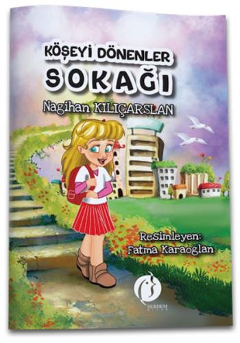 Köşeyi Dönenler Sokağı | Kitap Ambarı