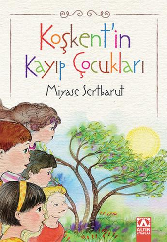 Koşkent'in Kayıp Çocukları | Kitap Ambarı