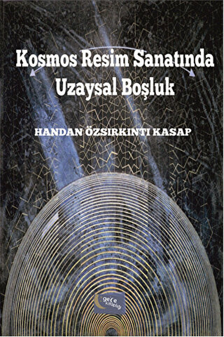 Kosmos Resim Sanatında Uzaysal Boşluk | Kitap Ambarı