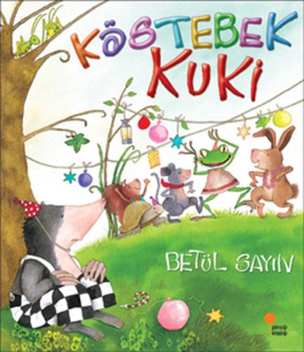 Köstebek Kuki | Kitap Ambarı