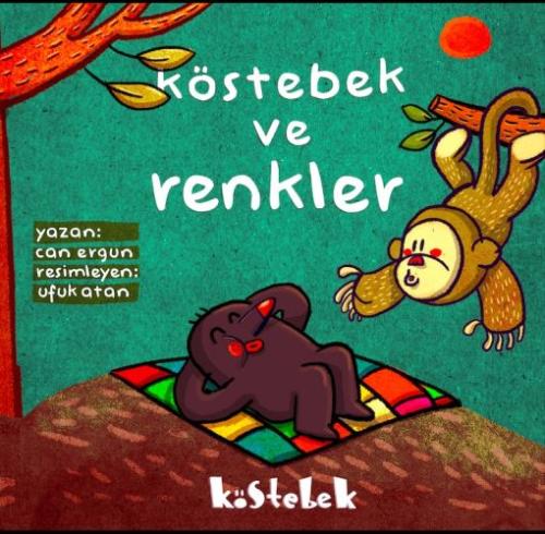 Köstebek ve Renkler (+2 Yaş) | Kitap Ambarı