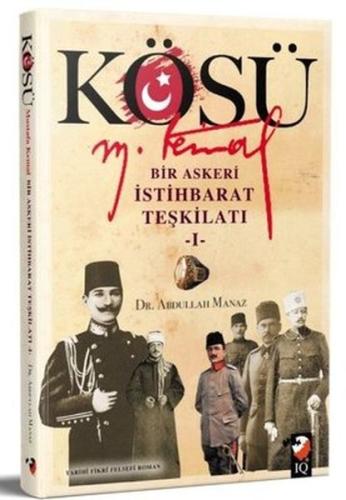 Kösü - Mustafa Kemal | Kitap Ambarı