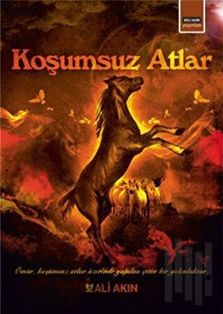 Koşumsuz Atlar | Kitap Ambarı