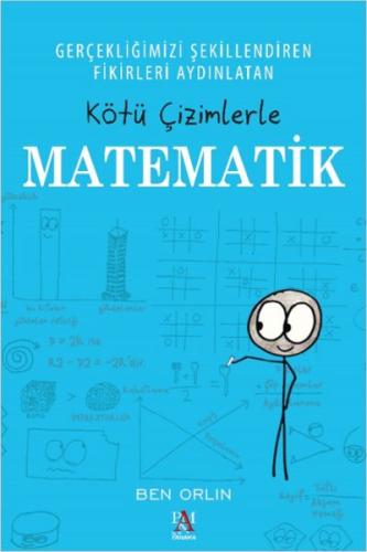 Kötü Çizimlerle Matematik | Kitap Ambarı