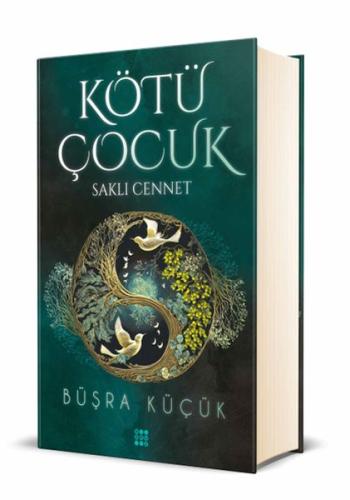 Kötü Çocuk 4 - Saklı Cennet (Ciltli) | Kitap Ambarı