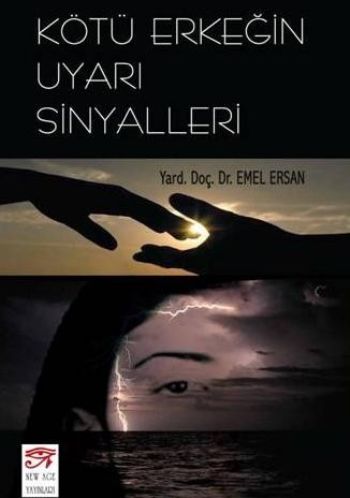 Kötü Erkeğin Uyarı Sinyalleri | Kitap Ambarı