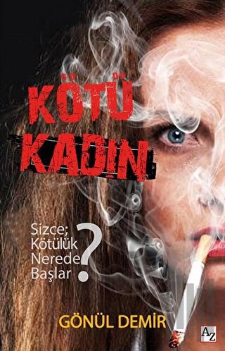 Kötü Kadın | Kitap Ambarı