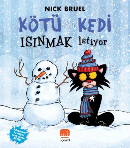 Kötü Kedi Isınmak İstiyor | Kitap Ambarı