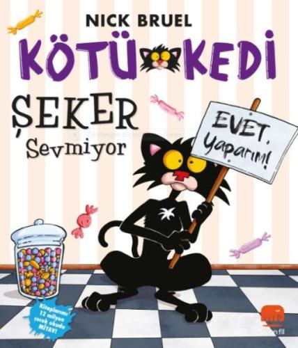 Kötü Kedi Şeker Sevmiyor | Kitap Ambarı