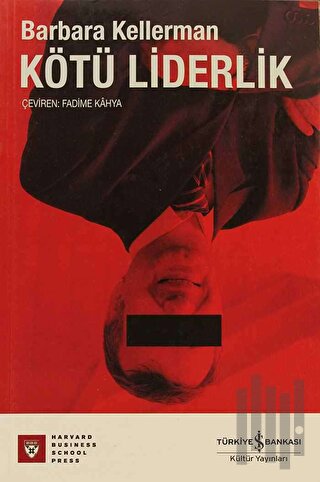 Kötü Liderlik | Kitap Ambarı