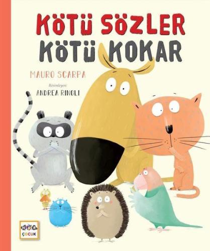 Kötü Sözler Kötü Kokar | Kitap Ambarı