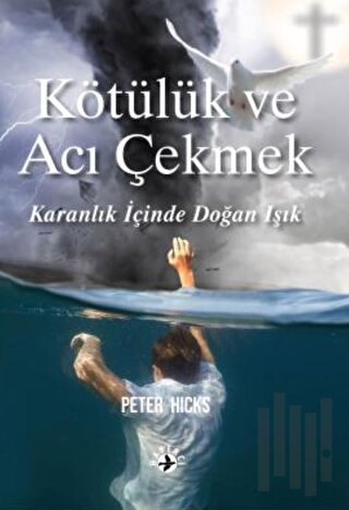 Kötülük ve Acı Çekmek | Kitap Ambarı