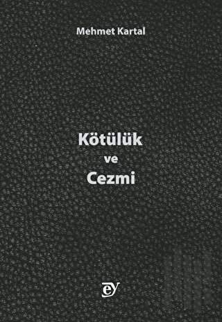 Kötülük ve Cezmi | Kitap Ambarı