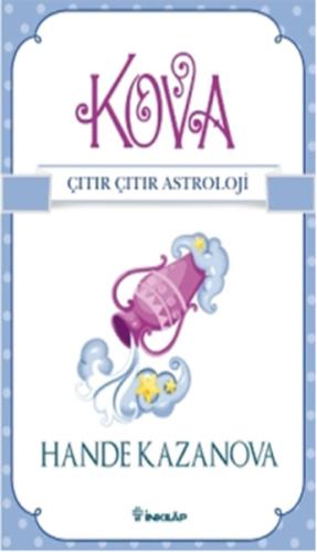 Kova - Çıtır Çıtır Astroloji | Kitap Ambarı