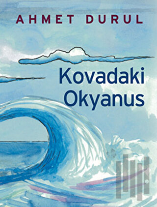 Kovadaki Okyanus | Kitap Ambarı