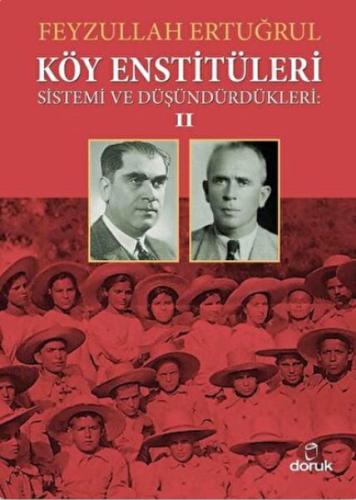 Köy Enstitüleri Sistemi ve Düşündürdükleri 2 | Kitap Ambarı